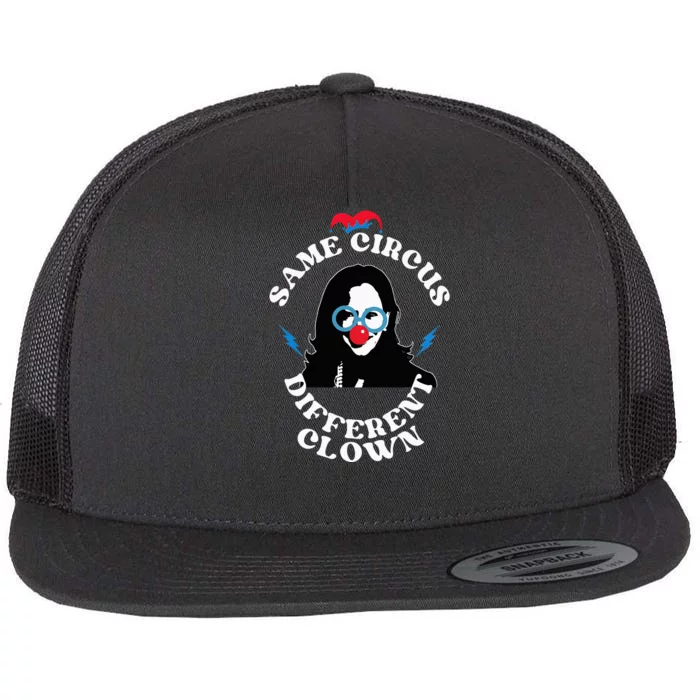 Same Circus Different Clown Funny Kamala Clown Flat Bill Trucker Hat