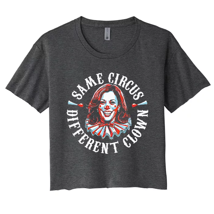 Same Circus Different Clown Women's Crop Top Tee