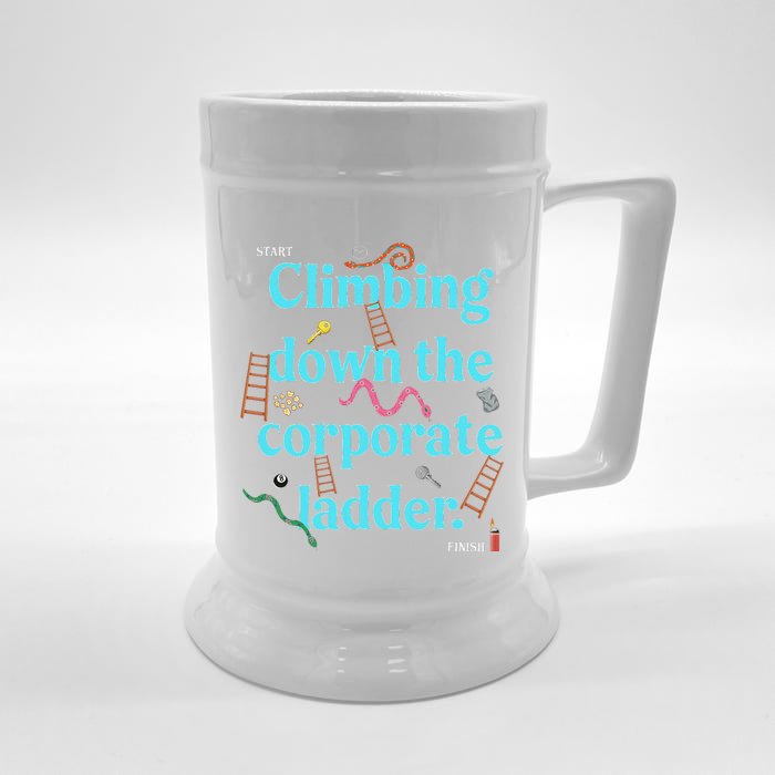 Start Climbing Down The Corporate Ladder Front & Back Beer Stein