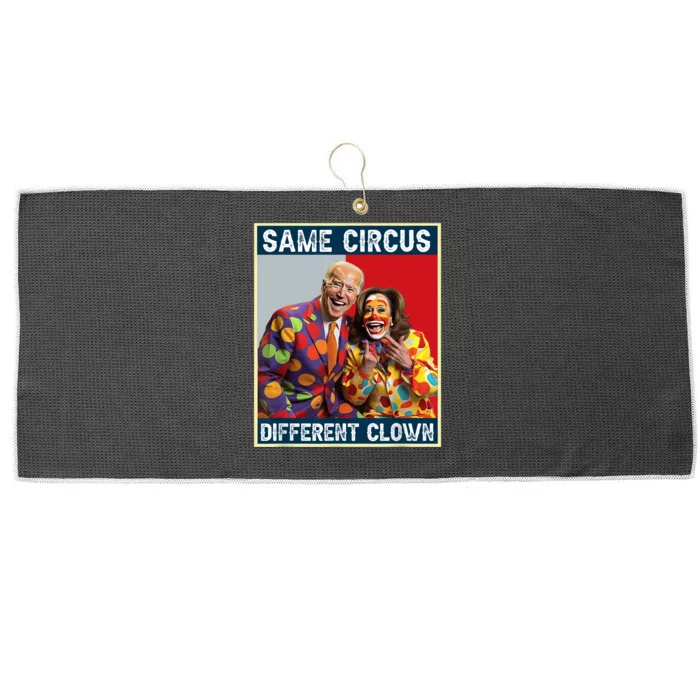 Same Circus Different Clown Funny Kamala Harris Clown Large Microfiber Waffle Golf Towel