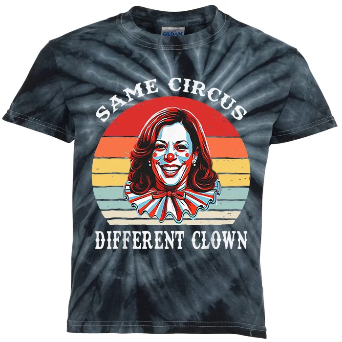 Same Circus Different Clown Funny Kamala Harris Clown Kids Tie-Dye T-Shirt