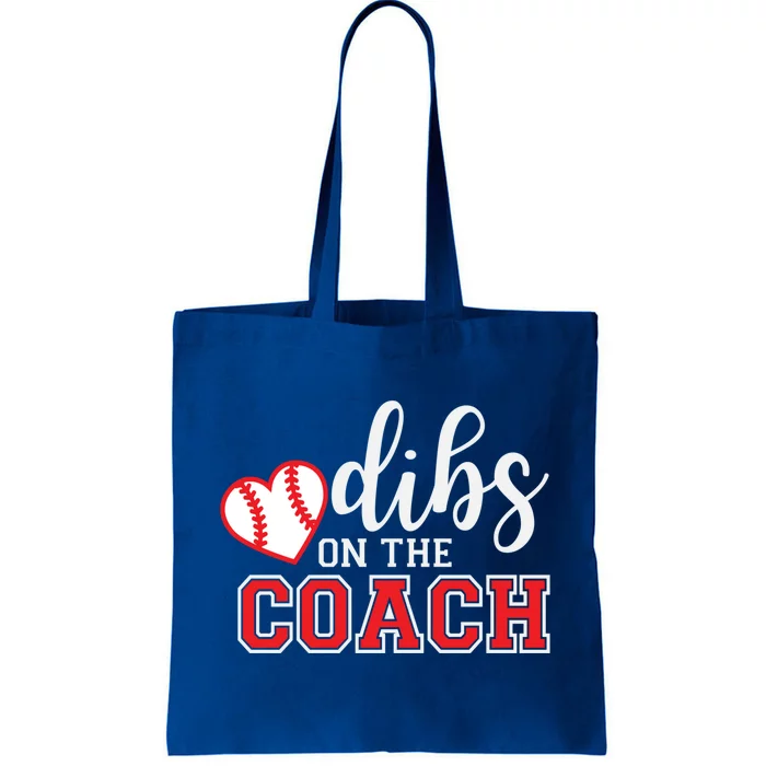 Softball Coach Dad Mom Dibs On The Coach Baseball Assistant Gift Tote Bag