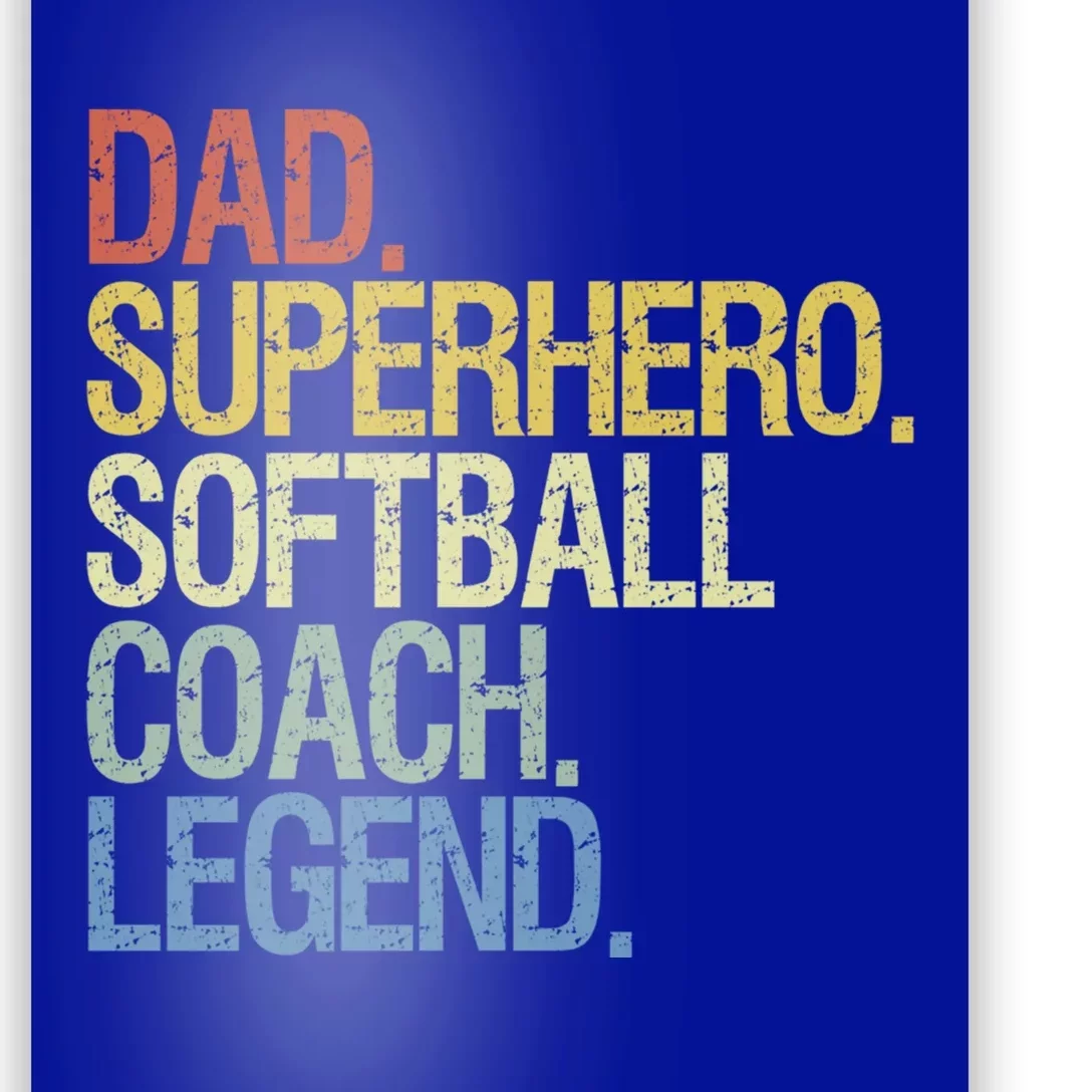 Softball Coach Dad Gift Poster