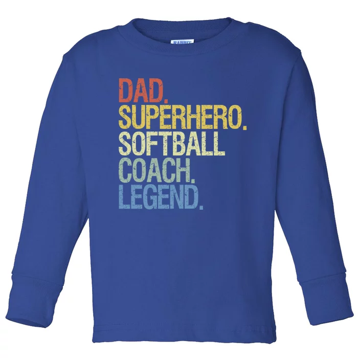 Softball Coach Dad Gift Toddler Long Sleeve Shirt