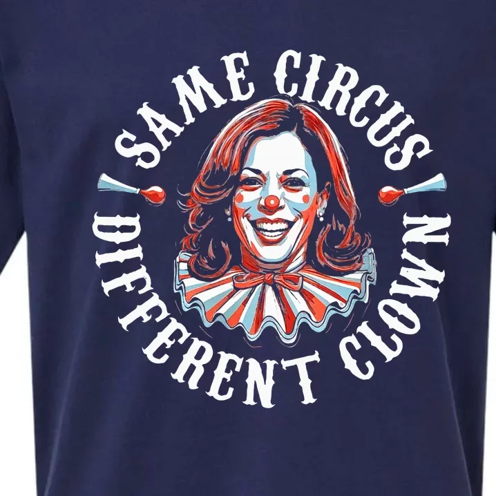 Same Circus Different Clown Anti Kamala 2024 Sueded Cloud Jersey T-Shirt