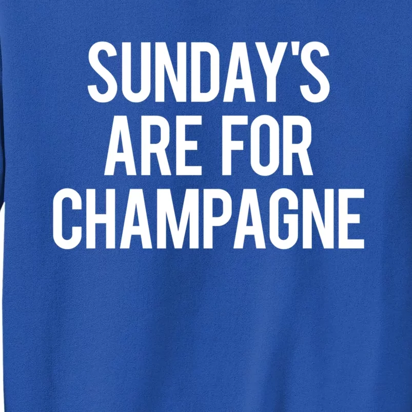 Sunday Champagne Day Ing Beach Brunch Top Funny Gift Sweatshirt