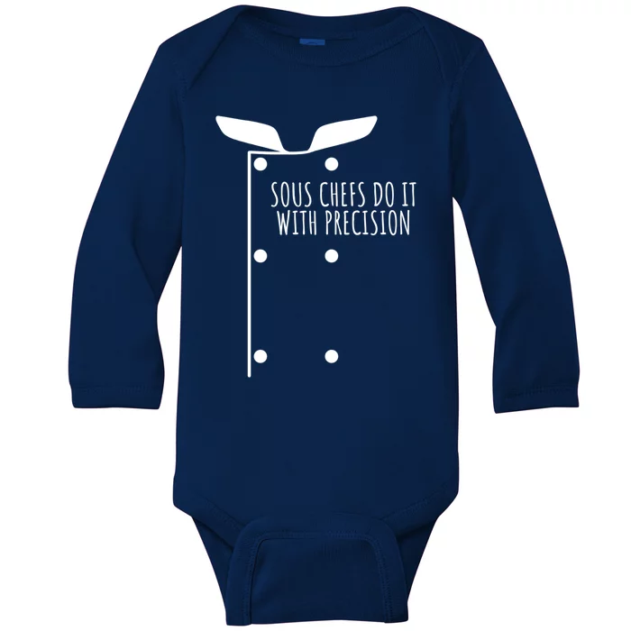 Sous Chefs Do It With Precision Great Gift Baby Long Sleeve Bodysuit