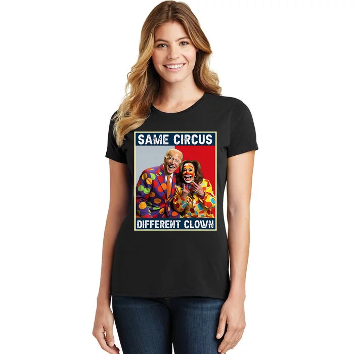 Same Circus Different Clown Women's T-Shirt