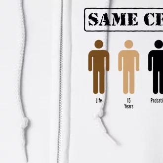 Same Crime Different Time Funny Satirical Full Zip Hoodie