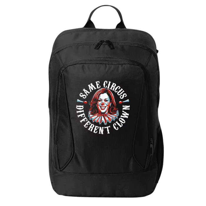 Same Circus Different Clown Funny Kamala Harris Clown City Backpack