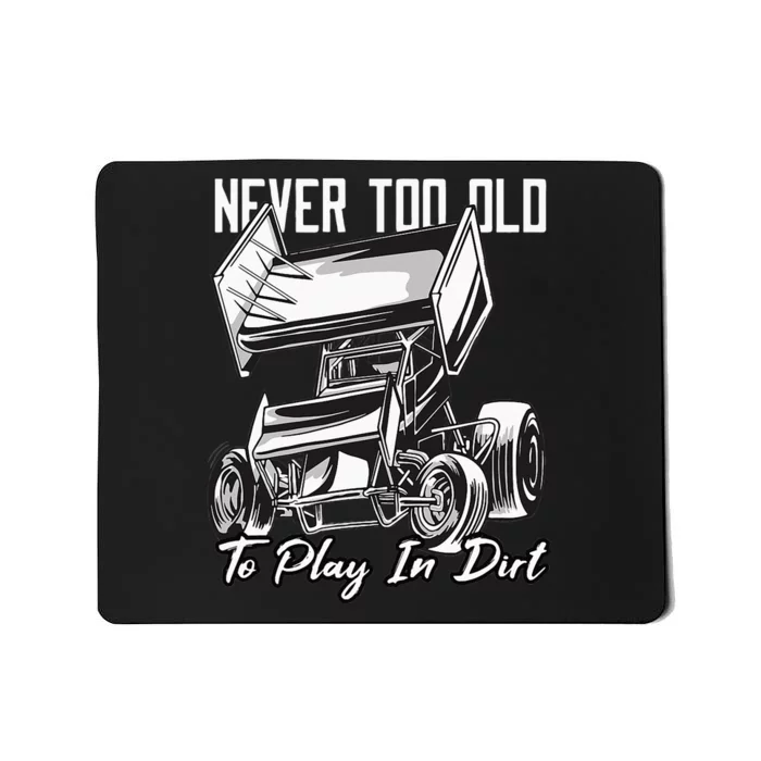 SPRINT CAR DIRT TRACK RACING Play In Dirt Mousepad