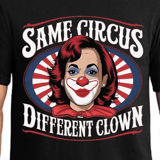 Same Circus Different Clown Kamala Harris Funny Pajama Set