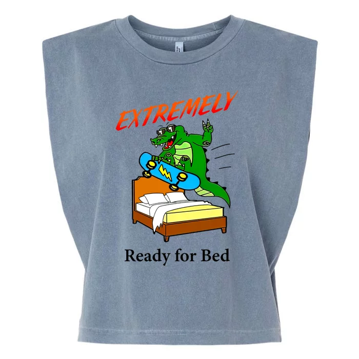 Skateboarding Crocodile Extremely Ready For Bed Gift Garment-Dyed Women's Muscle Tee