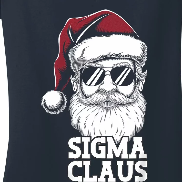 Sigma Claus Funny Christmas Santa Claus Sarcastic Joke Women's V-Neck T-Shirt