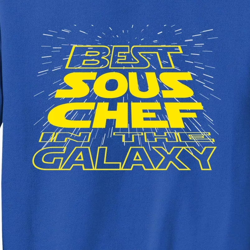 Sous Chef Funny Cool Galaxy Job Gift Tall Sweatshirt