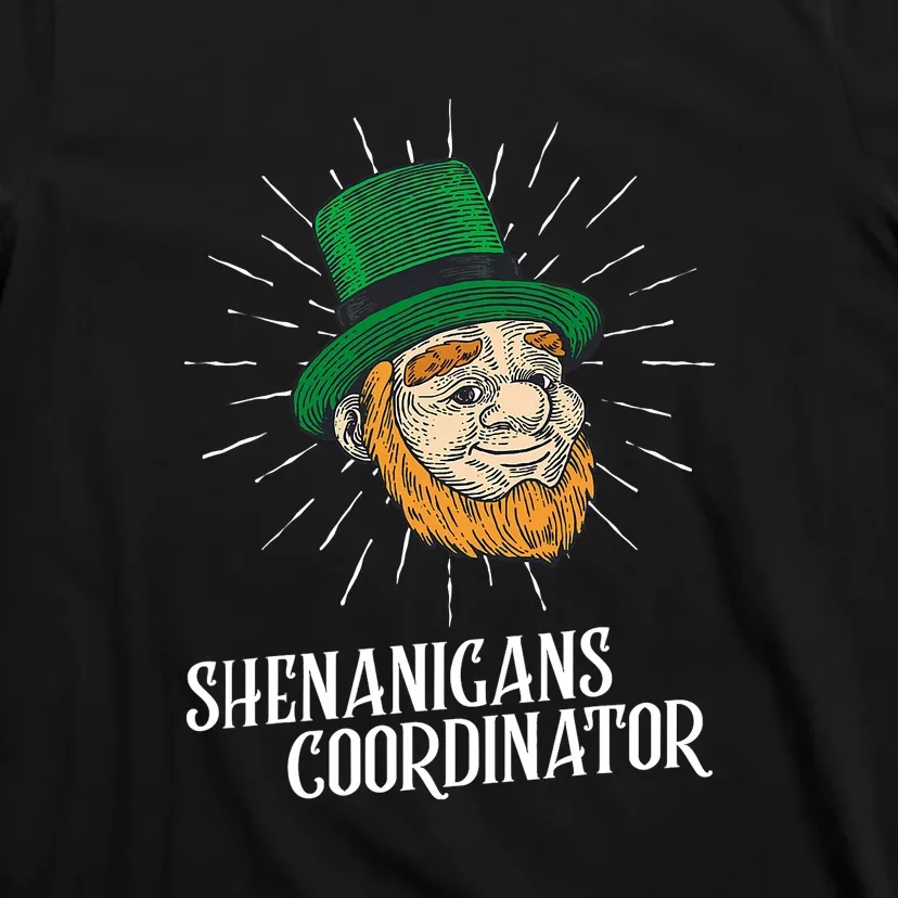 Shenanigans Coordinator Funny Teacher St Patricks Day T-Shirt