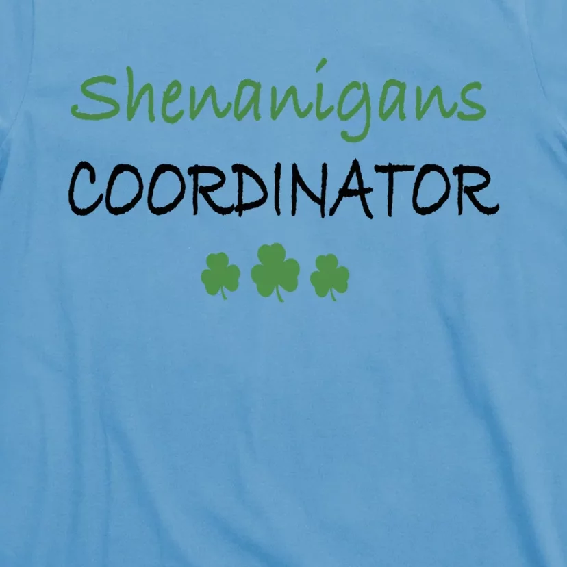 Shenanigans Coordinator Funny St Patricks Day Gift T-Shirt