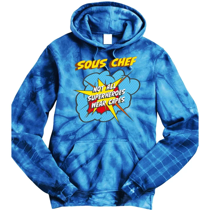 Sous Chef Funny Superhero Job Gift Tie Dye Hoodie