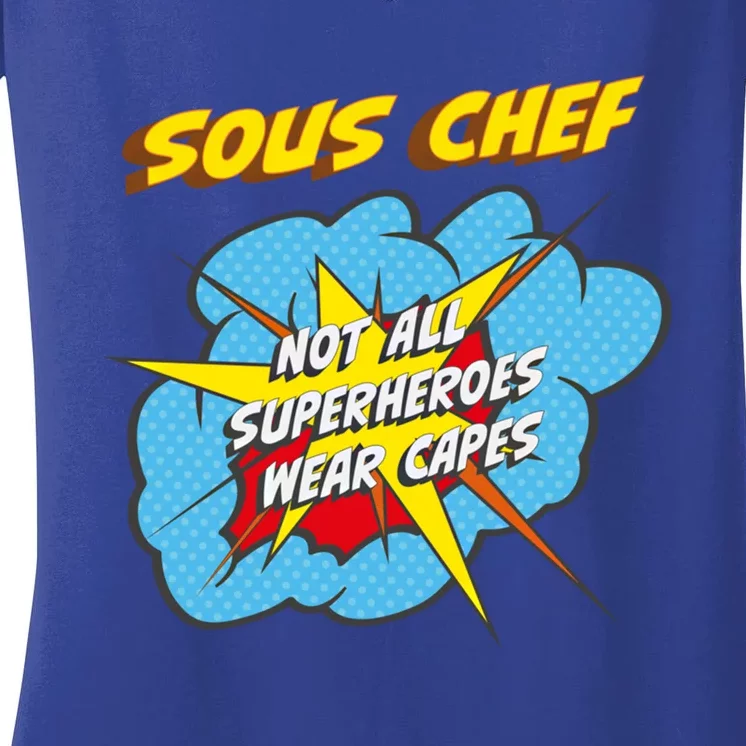 Sous Chef Funny Superhero Job Gift Women's V-Neck T-Shirt