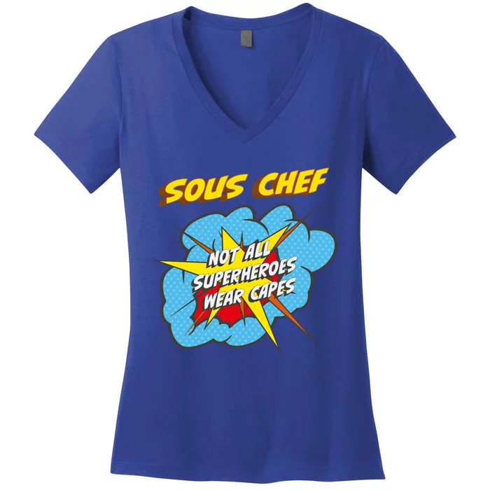 Sous Chef Funny Superhero Job Gift Women's V-Neck T-Shirt