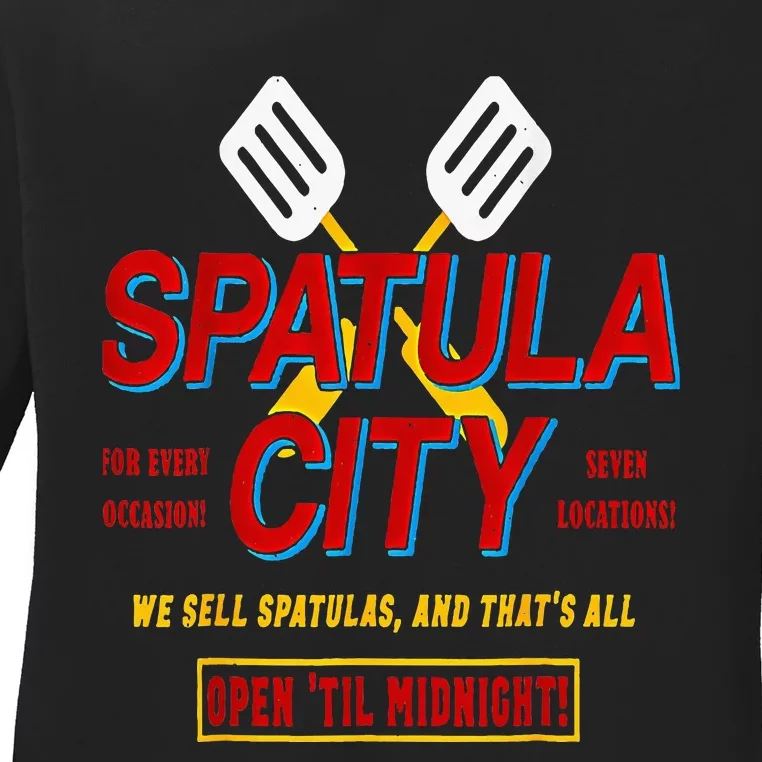 Spatula City Funny Ladies Long Sleeve Shirt