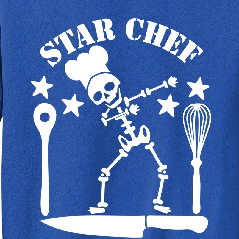 Star Chef Funny Dabbing Skeleton With Chefs Hat Funny Gift Sweatshirt