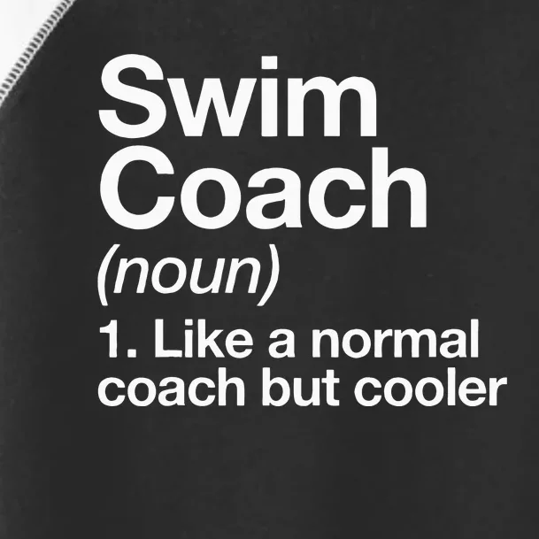 Swim Coach Funny Sports Definition Trainer Instructor School Toddler Fine Jersey T-Shirt