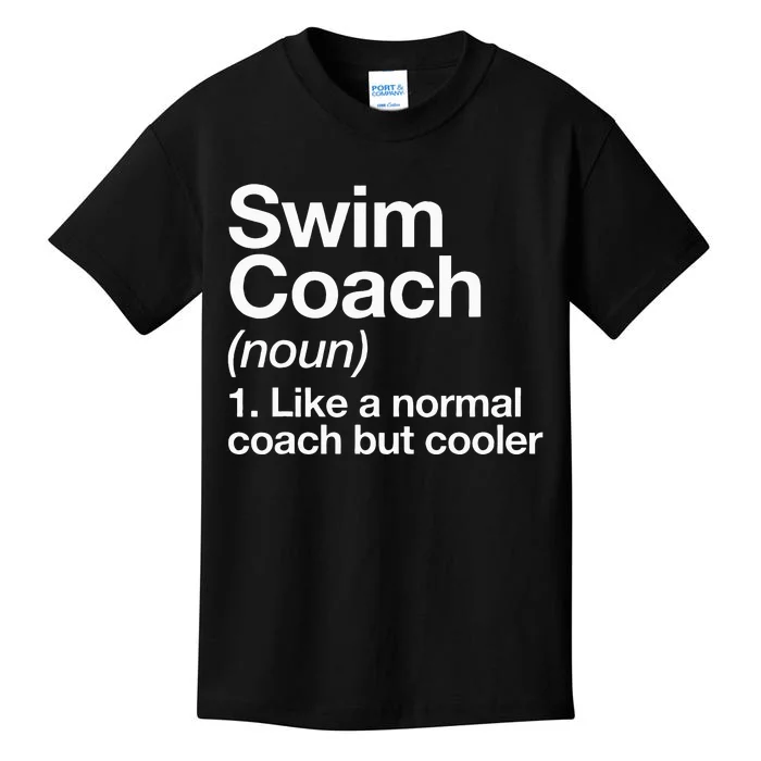 Swim Coach Funny Sports Definition Trainer Instructor School Kids T-Shirt