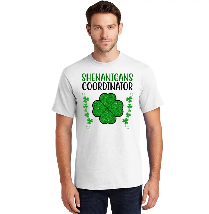 Shenanigans Coordinator Festive St Patrick's Day Tall T-Shirt