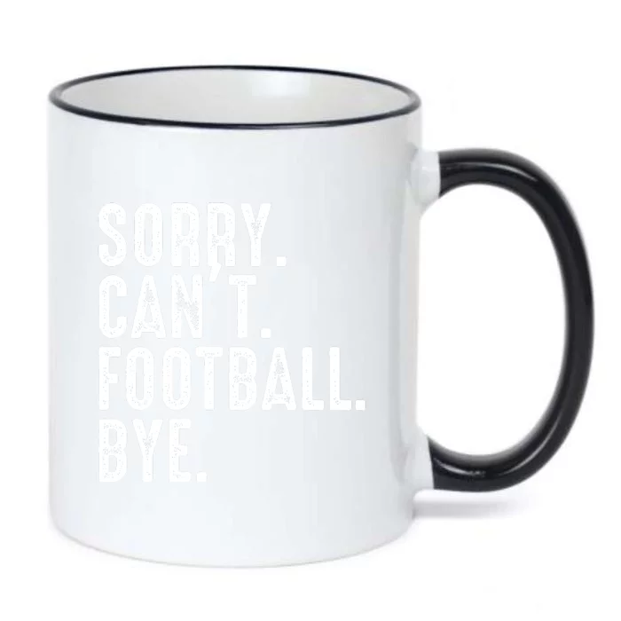 Sorry CanT Football Bye Black Color Changing Mug