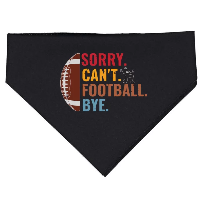 Sorry Cant Football Bye Funny Football Vintage Retro USA-Made Doggie Bandana