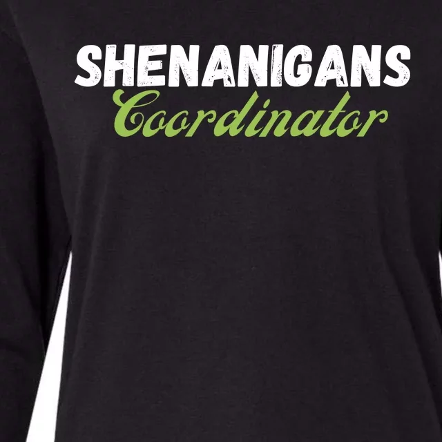 Shenanigans Coordinator Funny St Patrick's Day Womens Cotton Relaxed Long Sleeve T-Shirt