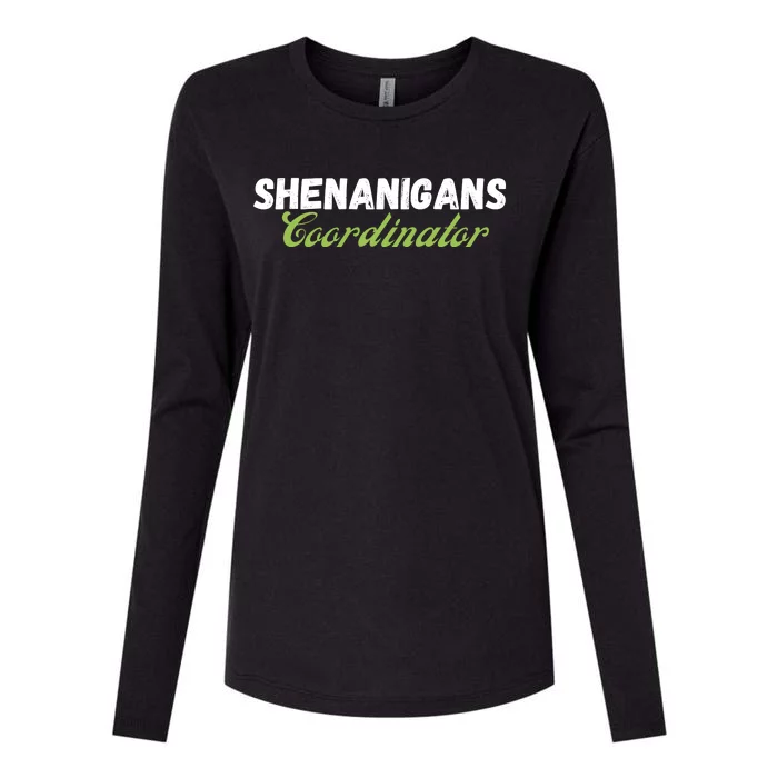 Shenanigans Coordinator Funny St Patrick's Day Womens Cotton Relaxed Long Sleeve T-Shirt