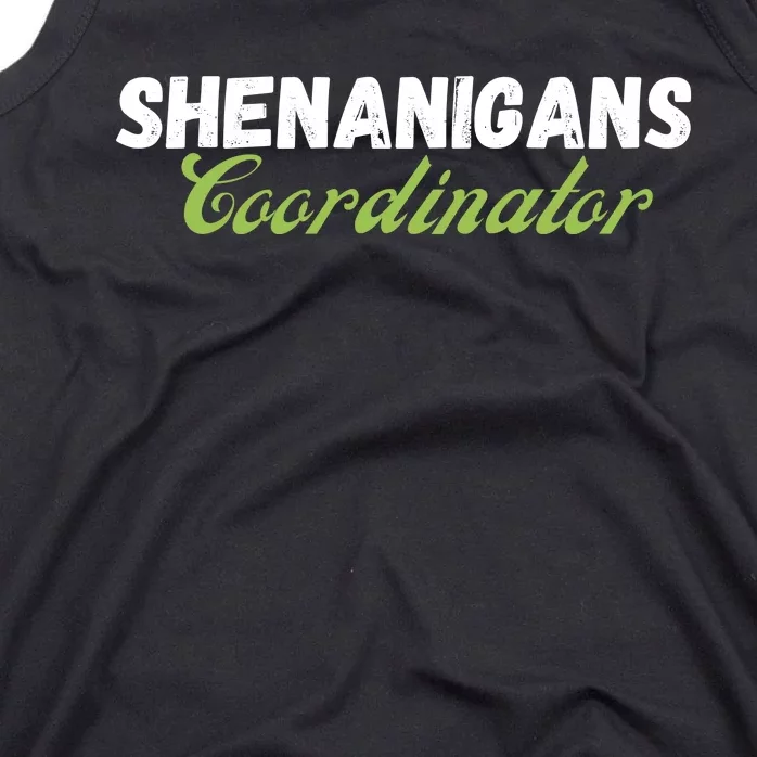 Shenanigans Coordinator Funny St Patrick's Day Tank Top