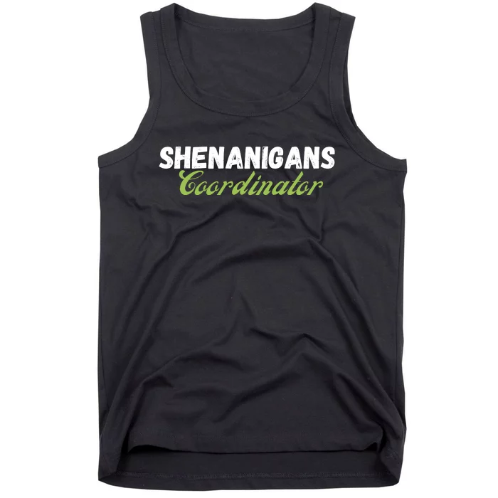 Shenanigans Coordinator Funny St Patrick's Day Tank Top