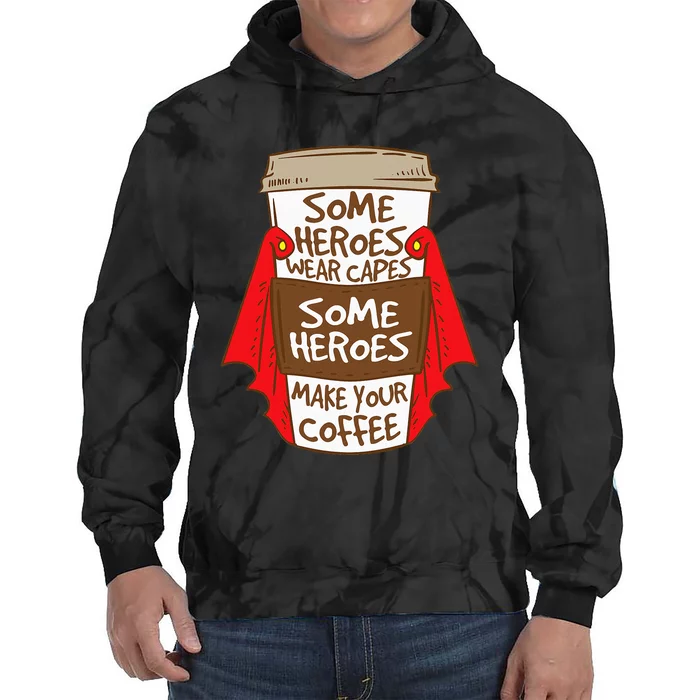 Superhero Coffee For Coffee Lovers And Baristas Tie Dye Hoodie