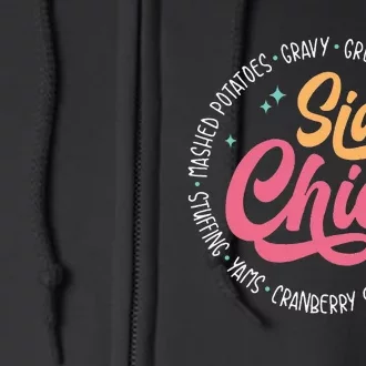 Side Chick Funny Thanksgiving Dinner Food Autumn Full Zip Hoodie