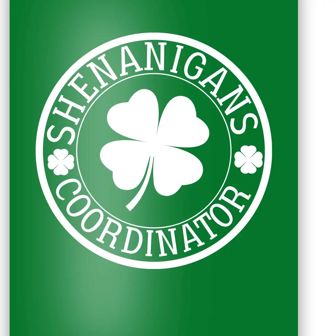 Shenanigans Coordinator Funny St Patrick's Day Poster