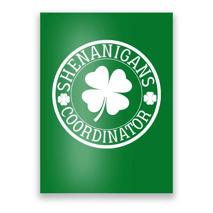 Shenanigans Coordinator Funny St Patrick's Day Poster