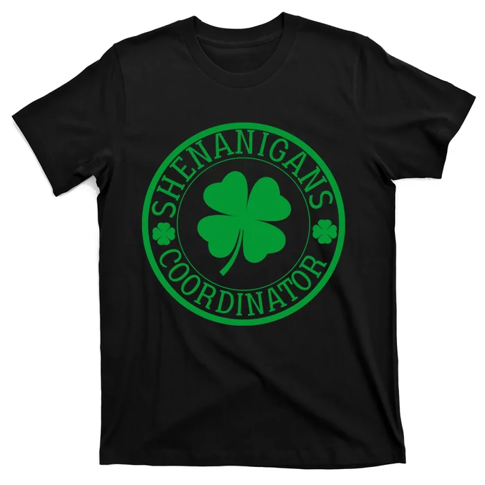 Shenanigans Coordinator Funny St Patrick's Day T-Shirt