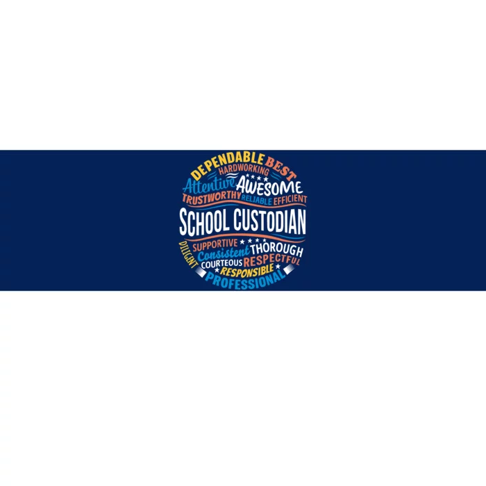 School Custodians Funny Appreciation Gift Bumper Sticker