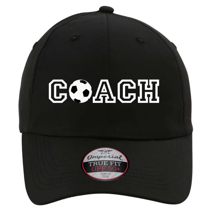 Soccer Coach Funny Gift Appreciation Gift For Soccer Coaches The Original Performance Cap