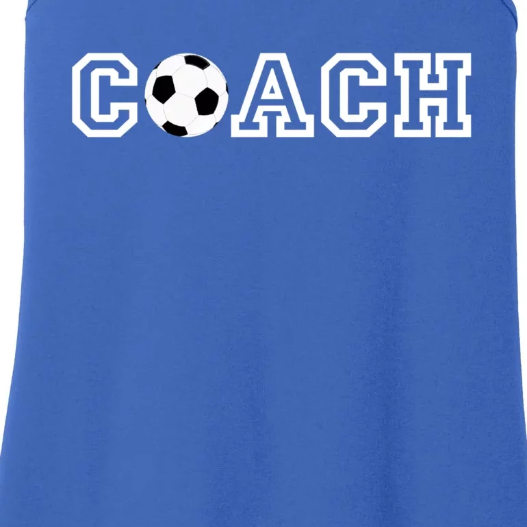 Soccer Coach Funny Gift Appreciation Gift For Soccer Coaches Ladies Essential Tank