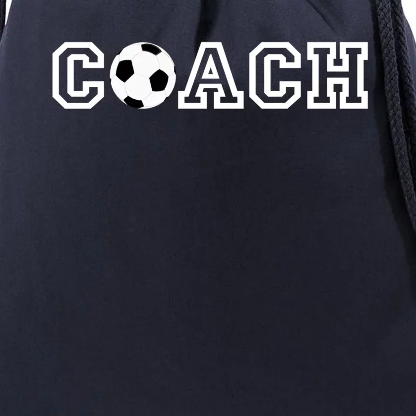 Soccer Coach Funny Gift Appreciation Gift For Soccer Coaches Drawstring Bag