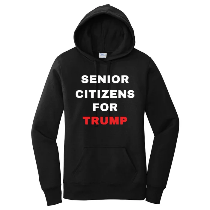 Seniors Citizens For Trump Women's Pullover Hoodie