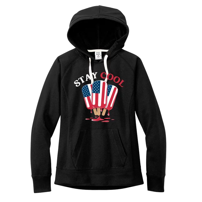 Stay Cool Funny 4th July Popsicle Usa Flag America Enjoy Ice Cream In The Summer Women's Fleece Hoodie