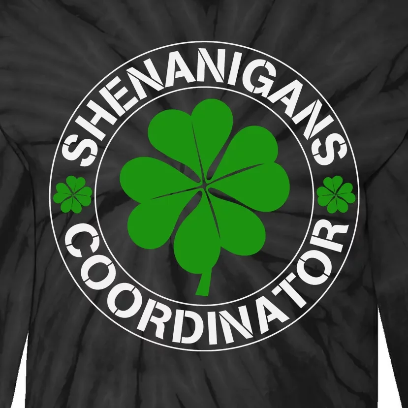 Shenanigans Coordinator Funny Teacher St Patrick's Day Tie-Dye Long Sleeve Shirt