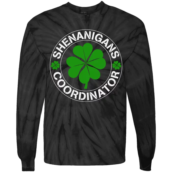 Shenanigans Coordinator Funny Teacher St Patrick's Day Tie-Dye Long Sleeve Shirt