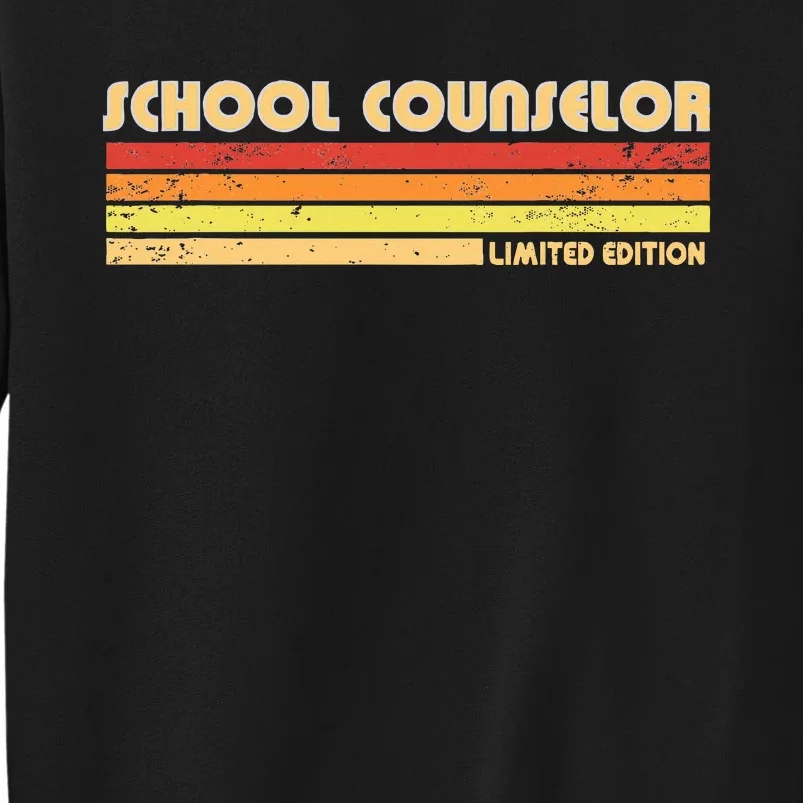 School Counselor Funny Personalized Profession Birthday Idea Tall Sweatshirt