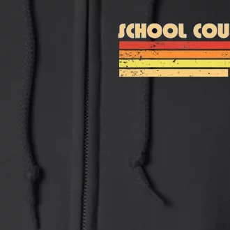 School Counselor Funny Personalized Profession Birthday Idea Full Zip Hoodie